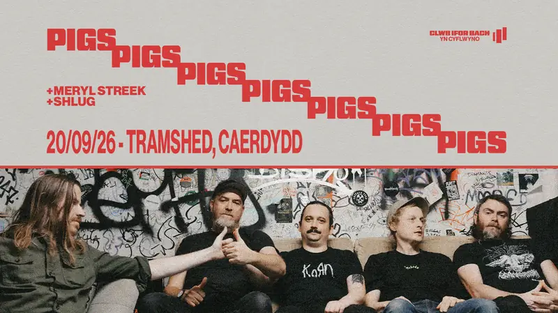 PIGS PIGS PIGS PIGS PIGS PIGS PIGS at Tramshed