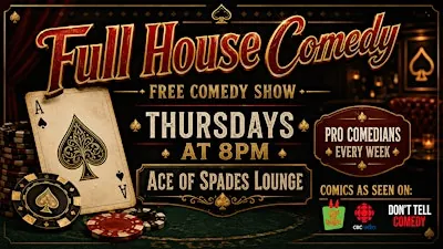 FULL HOUSE: Stand Up Comedy(FREE ENTRY)