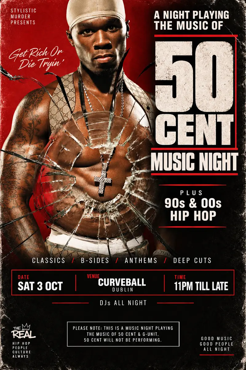 GET RICH OR DIE TRYIN’ — 50 CENT & G-UNIT MUSIC NIGHT à Button Factory