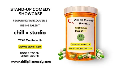 Chill Pill Stand-Up Comedy Showcase Thursday
