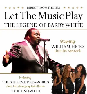 Let The Music Play: THE LEGEND OF BARRY WHITE at Princes Hall