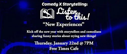 Comedy X Storytelling's New Experiences