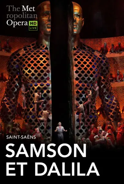 Met Opera Live: SAMSON ET DALILA à Ucheldre Centre