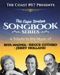 The Coast Cape Breton Songbook Concert Series at Savoy Theatre
