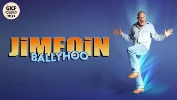Jimeoin BALLYHOO at King's Theatre Edinburgh