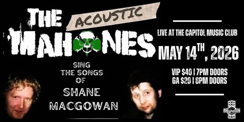 The Mahones - Pogues Tribute at Capitol Music Club (The)