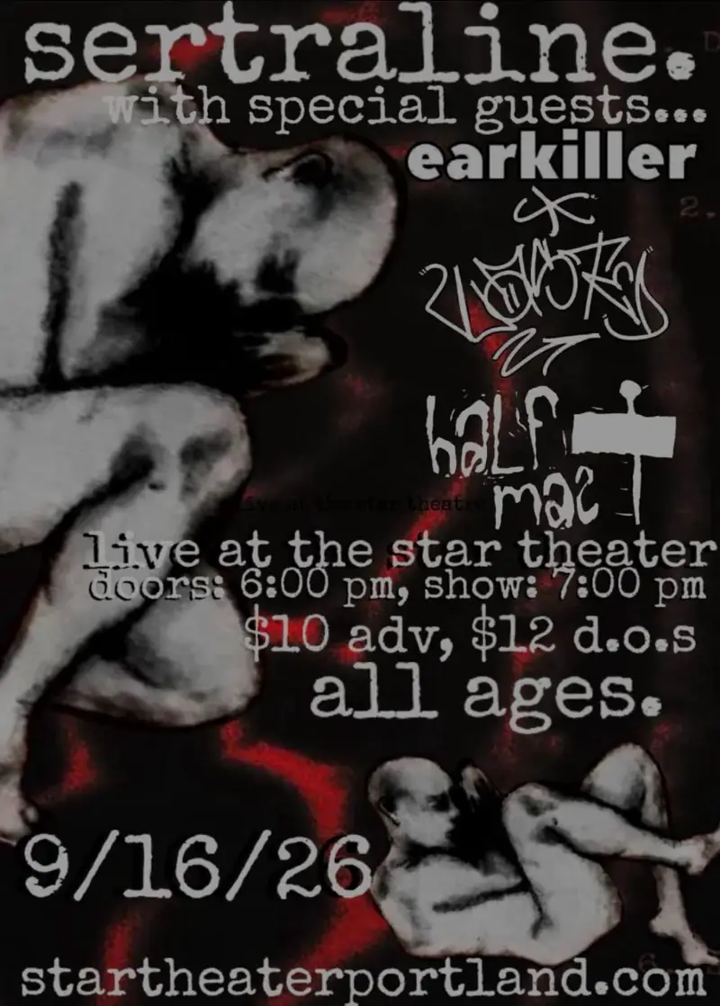 SERTRALINE à Star Theater & Starlight Lounge