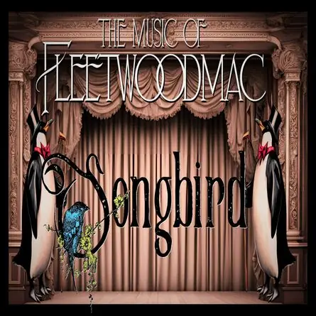 Songbird, The Music of Fleetwood Mac