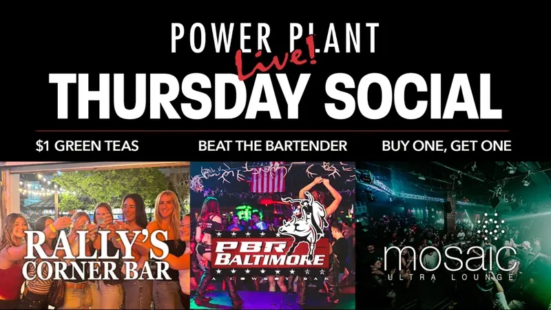 Thursday Social at Power Plant Live!