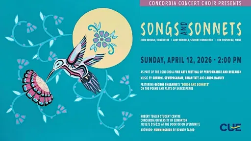 Concordia Concert Choir Presents - Songs and Sonnets at Robert Tegler Student Centre