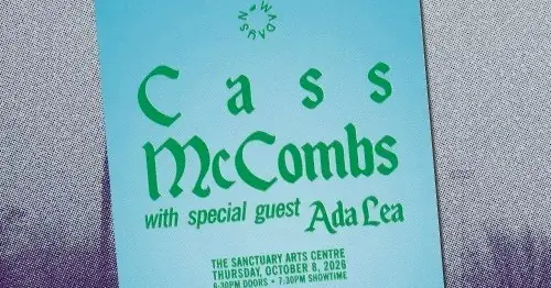 Cass McCombs,Ada Lea at Sanctuary Arts Centre