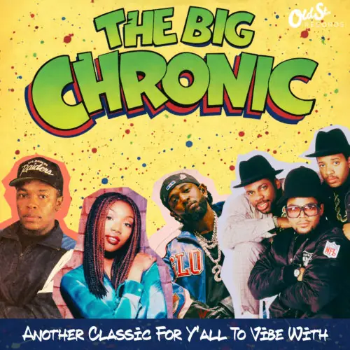 The Big Chronic
