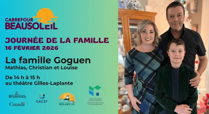 Journée de la famille 2026 : La famille Goguen at Carrefour Beausoleil