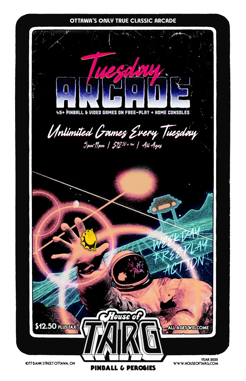 Tuesday Arcade - Unlimited Games at House of TARG
