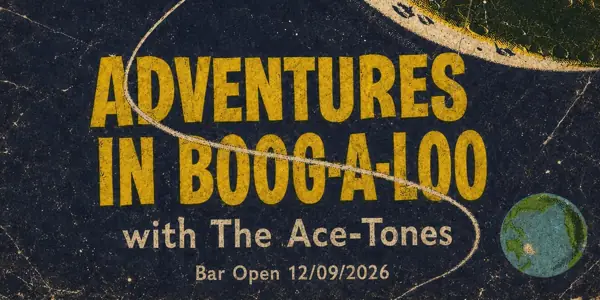 **FREE ENTRY** The Ace Tones (Front Bar) at Bar Open