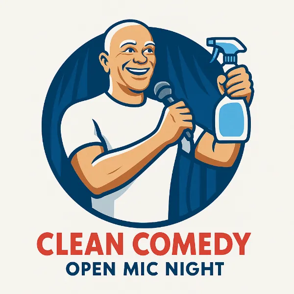 CLEAN COMEDY Open Mic Night