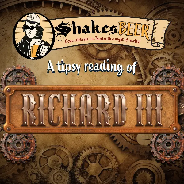 ShakesBEER: Richard III à The Alley Stage