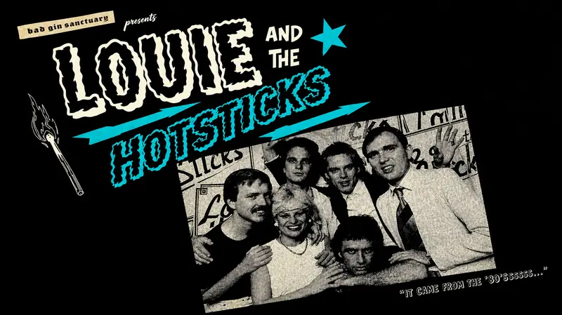 Louie & The Hotsticks