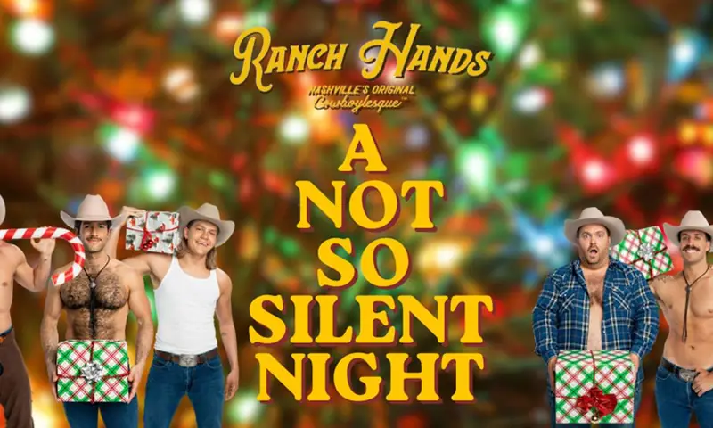 Ranch Hands Cowboylesque: A Not So Silent Night en The Admiral Theater