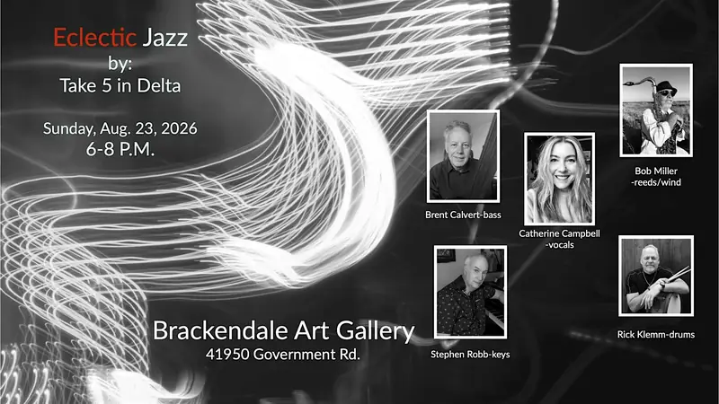 Eclectic Jazz - Take 5 in Delta at Brackendale Art Gallery