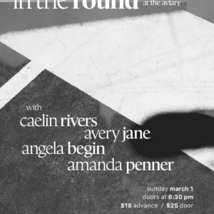Caelin Rivers, Amanda Penner, Angela Begin & Avery Jane ~ ‘In The Round’ at The Aviary