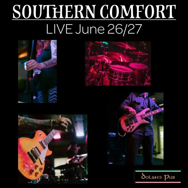 Southern Comfort - Friday Matinee à Dolan's Pub