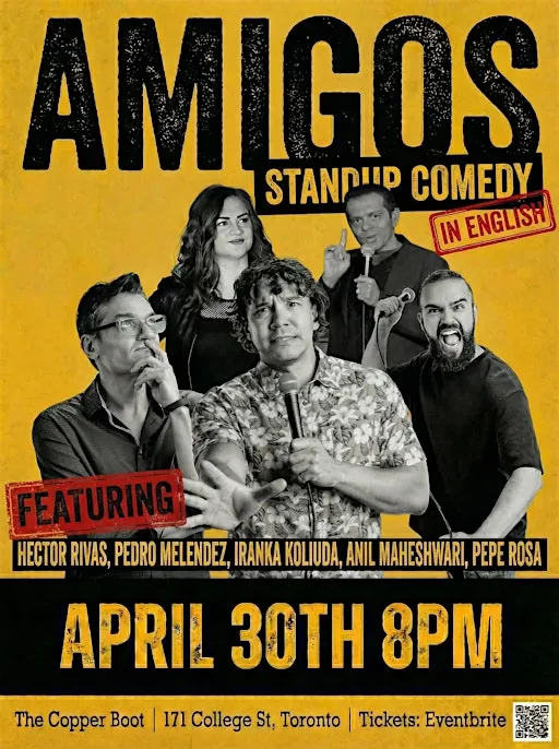 Amigos: Stand-Up Comedy (Yes, It’s in English)