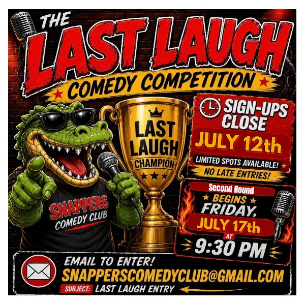 Last Laugh Comedy Competition - Round 2!