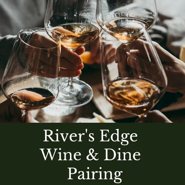 River's Edge Wine & Dine Pairing à Four Seasons Restaurant