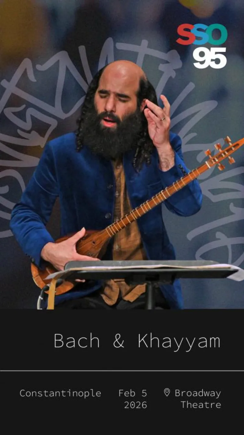 SSO: Bach & Khayyam at Broadway Theatre
