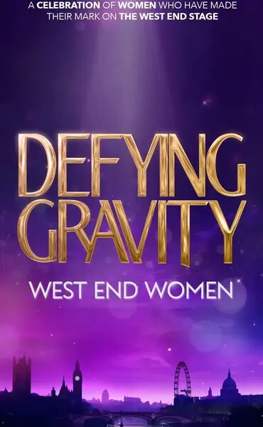 Defying Gravity West End Women en Theatre Royal, Lincoln
