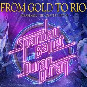 From Gold to Rio – The Greatest Hits of Spandau Ballet at The Royal Hippodrome Theatre