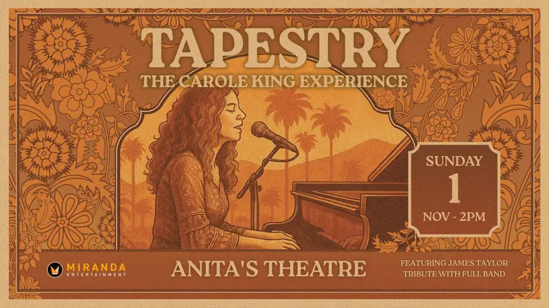 Tapestry The Carole King Experience at Anita's Theatre