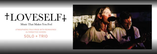 LoveSelf - Solo & Trio à The Carleton