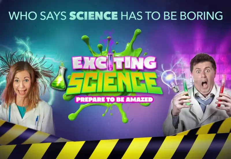 EXCITING SCIENCE