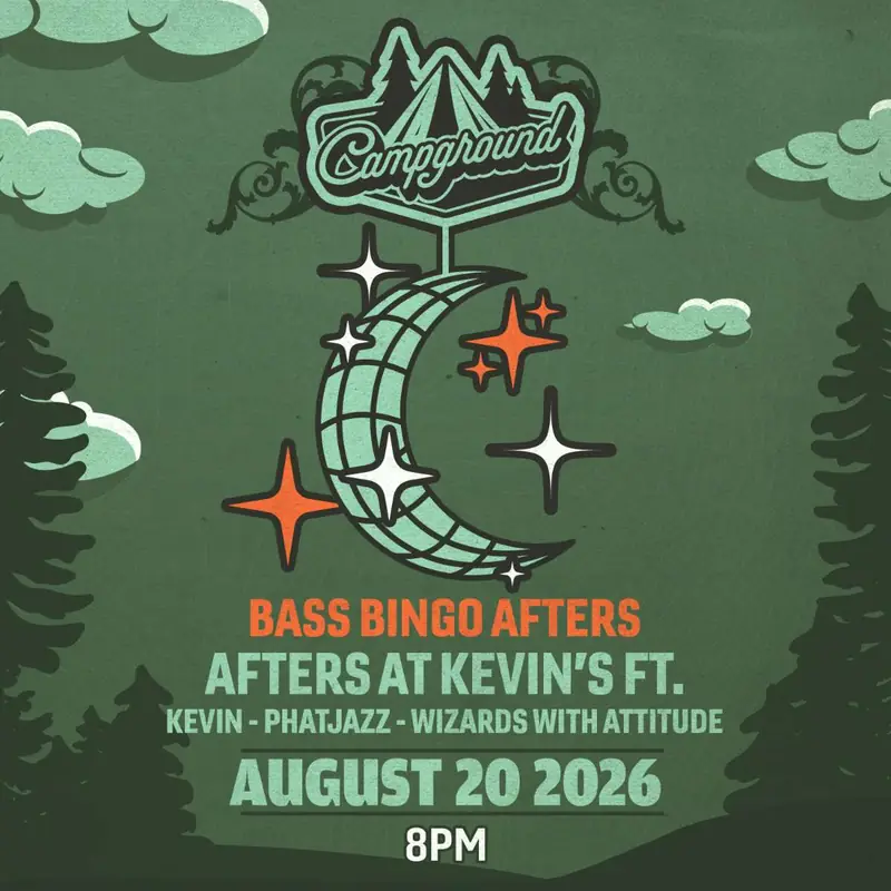 Campground – BASS BINGO AFTERS – Afters at Kevin’s