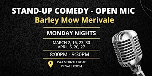 Comedy Nights at Barley Mow Merivale at Barley Mow - Merivale Road