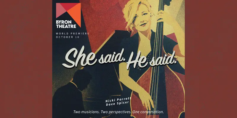 Nicki Parrott - 'She Said, He Said' en Byron Theatre