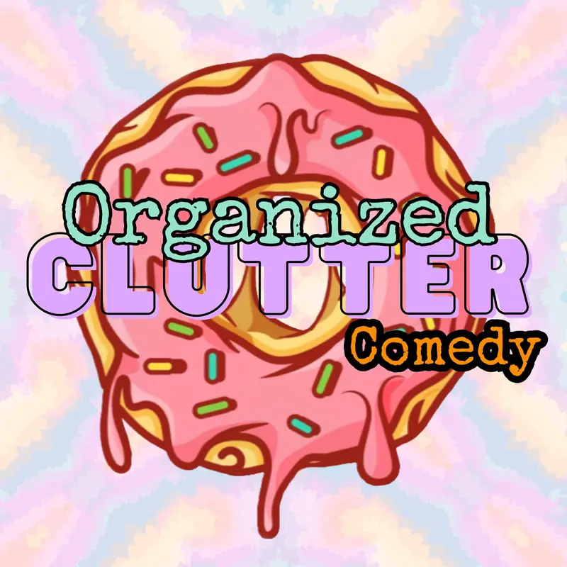 Organized Clutter Comedy à Flappers Comedy Club