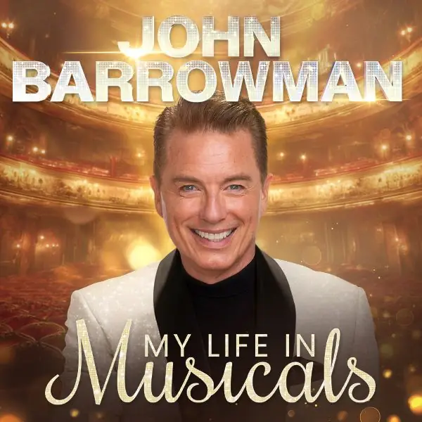 John Barrowman: My Life In Musicals at Wycombe Swan