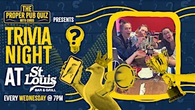 The Proper Pub Quiz at St Louis Bar & Grill à St. Louis Bar & Grill
