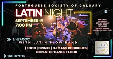 LATIN NIGHT AT PSC à Portuguese Society of Calgary