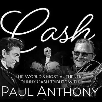 Paul Anthony - I'm Not Johnny Cash! at Regent Theatre Oshawa