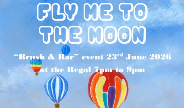 Fly Me To The Moon - Brush and Bar at Regal Cinema