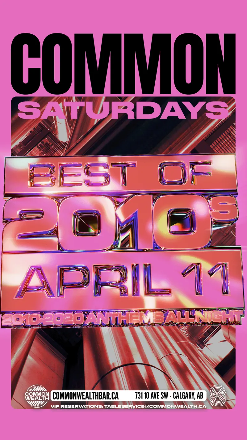 Best of 2010s Party @ Common Saturdays at Commonwealth Bar & Stage