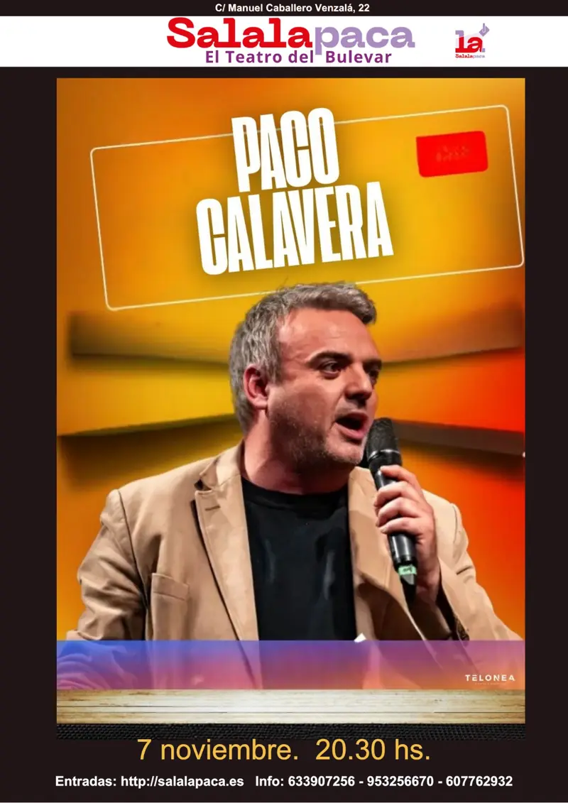 PACO CALAVERA en Sala La Paca