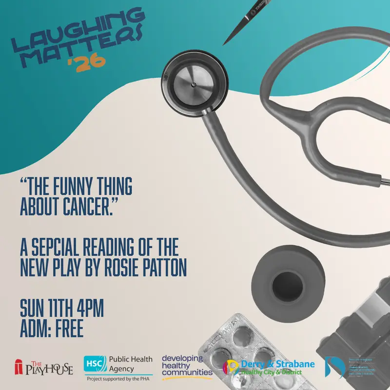Laughing Matters - Theatre - The Funny Thing About Cancer at The Playhouse