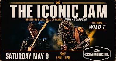 THE ICONIC JAM - HOSTED BY JIMMY GUIBOCHE at The Commercial - Blues On Whyte
