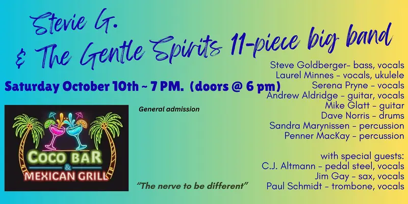 STEVIE G & THE GENTLE SPIRITS BIG BAND at Coco Bar & Mexican Grill