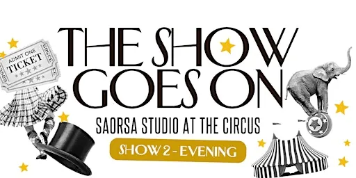 The Show Goes On - EVENING (Show 2) - Saorsa Studio Year-End Recital 2026 à Centre communautaire Sainte-Anne